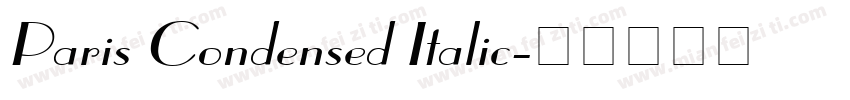 Paris Condensed Italic字体转换